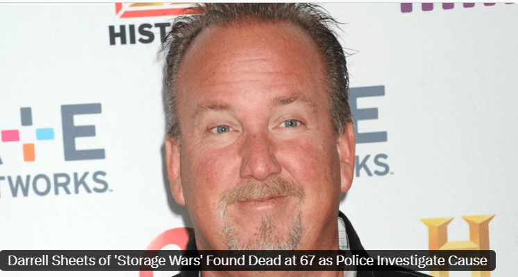 Darrell Sheets of ‘Storage Wars’ Found Dead at 67 as Police Investigate Cause